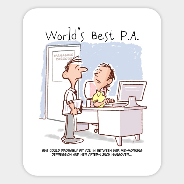 Worlds Best P.A. Sticker by Squirroxdesigns